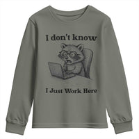 I Do Not Know I Just Work Here Youth Sweatshirt Funny Raccoon Work Quote - Wonder Print Shop