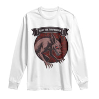 Chupacabra Long Sleeve Shirt Gothic Horror Save The Cryptid Gift - Wonder Print Shop
