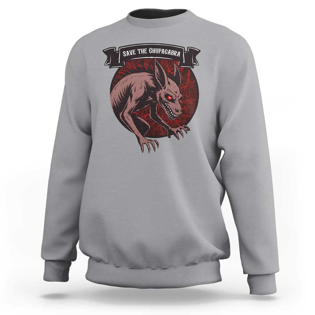 Chupacabra Sweatshirt Gothic Horror Save The Cryptid Gift - Wonder Print Shop