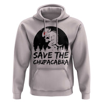 Chupacabra Hoodie Funny Cryptid Save The Goat Sucker Gift - Wonder Print Shop
