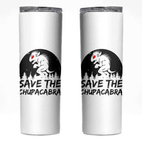 Chupacabra Skinny Tumbler Funny Cryptid Save The Goat Sucker Gift