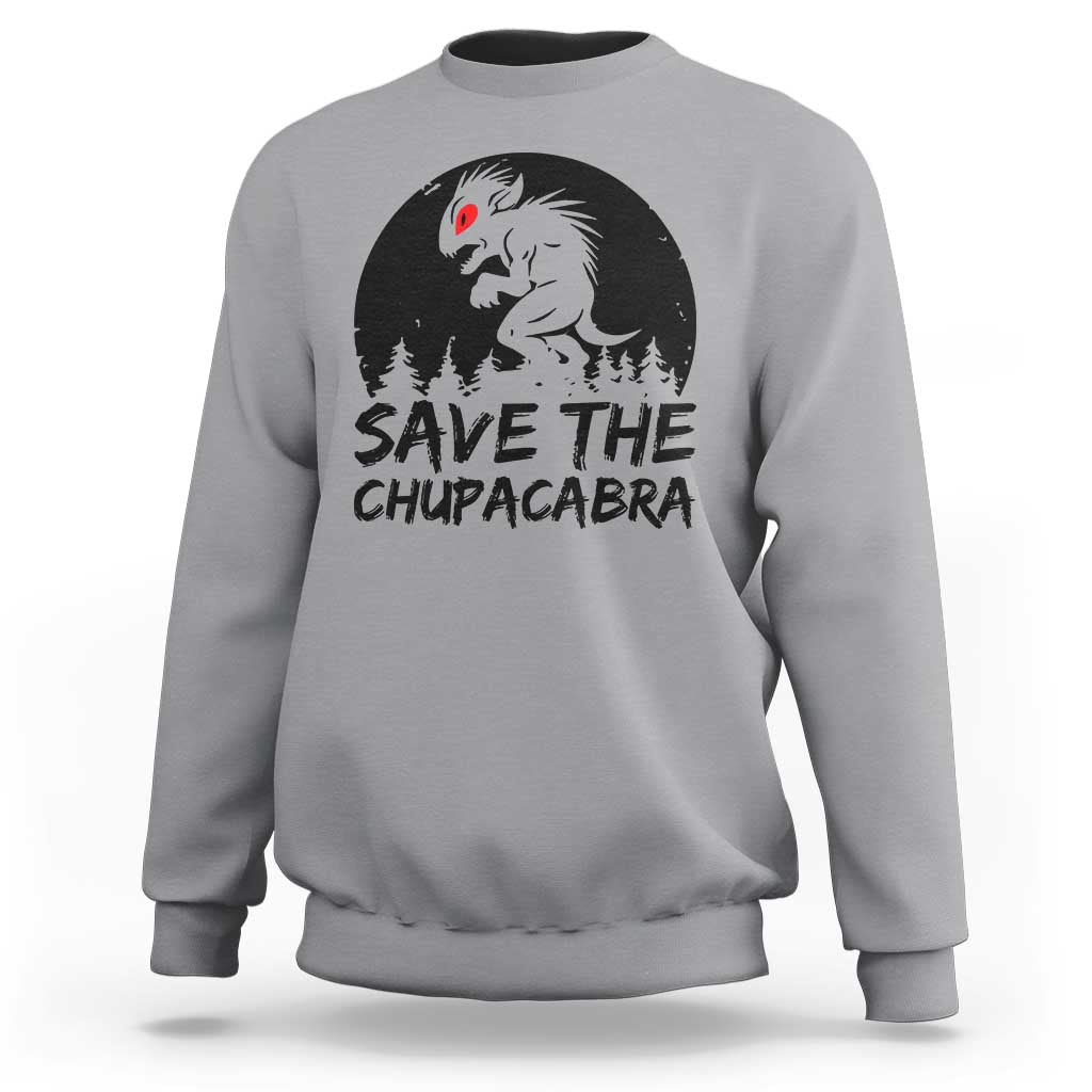 Chupacabra Sweatshirt Funny Cryptid Save The Goat Sucker Gift - Wonder Print Shop