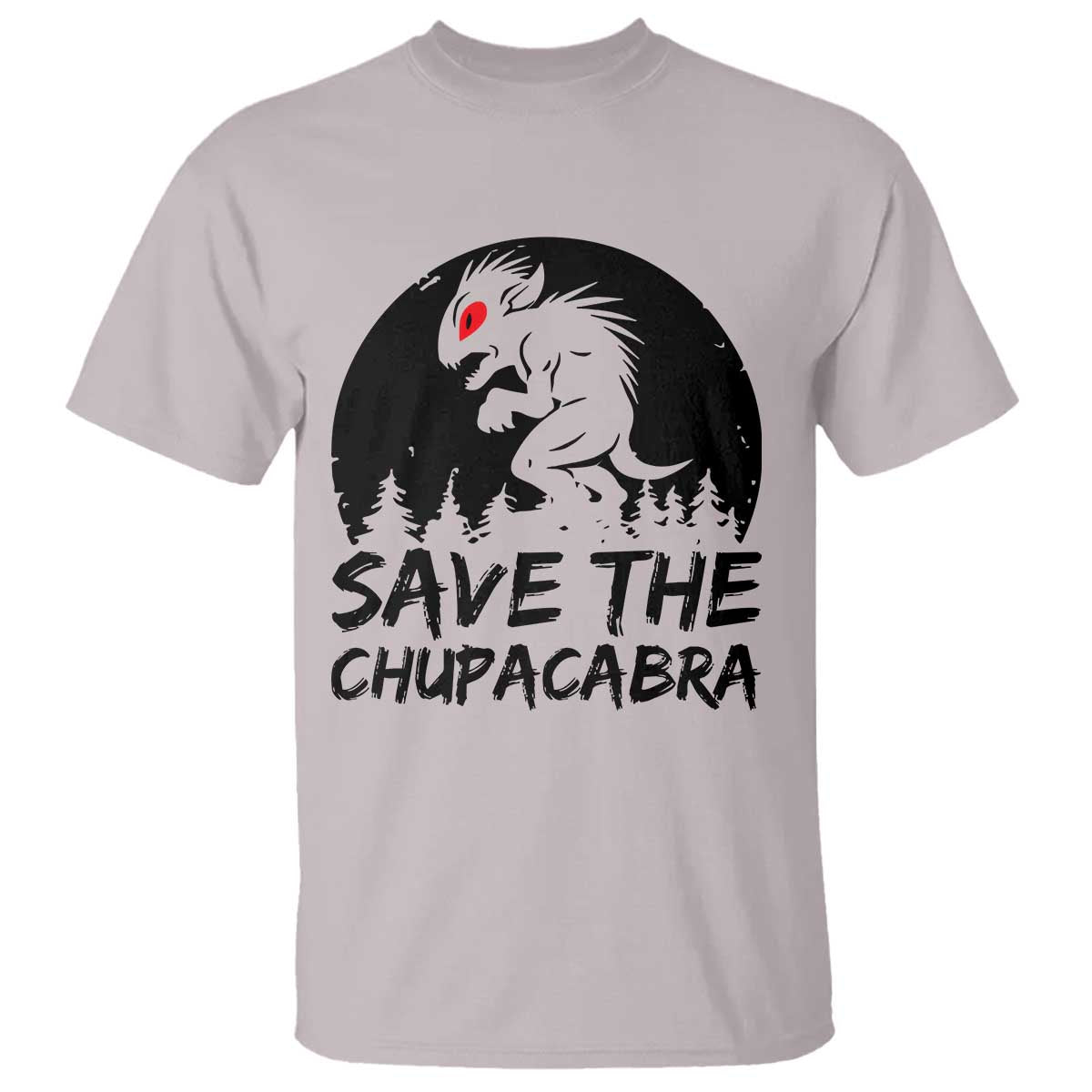 Chupacabra T Shirt Funny Cryptid Save The Goat Sucker Gift - Wonder Print Shop