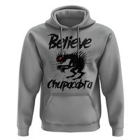 Urban Legends And Mystery Gift Hoodie Believe Chupacabra - Wonder Print Shop