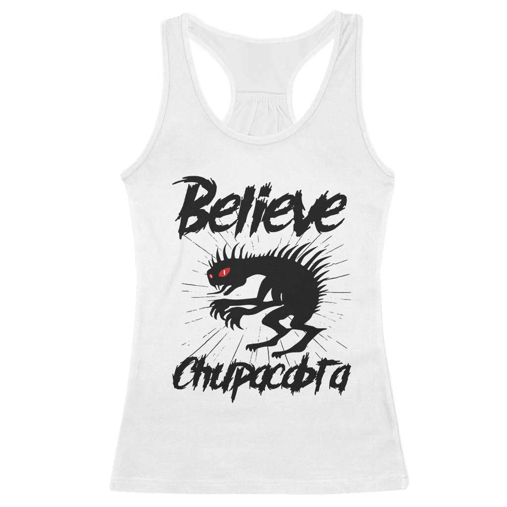 Urban Legends And Mystery Gift Racerback Tank Top Believe Chupacabra - Wonder Print Shop