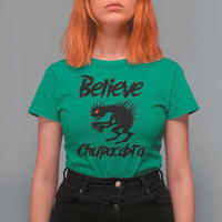 Urban Legends And Mystery Gift T Shirt For Women Believe Chupacabra - Wonder Print Shop
