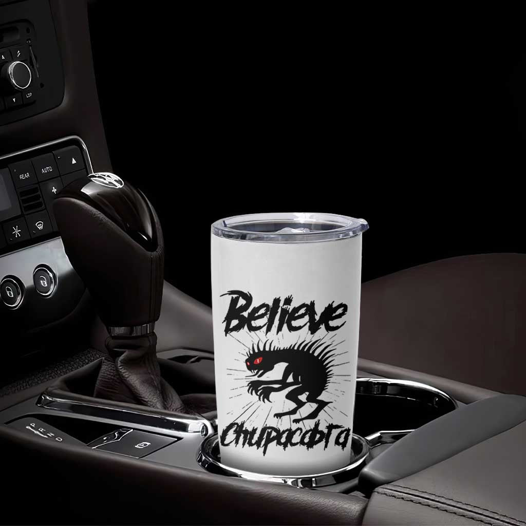 Urban Legends And Mystery Gift Tumbler Cup Believe Chupacabra