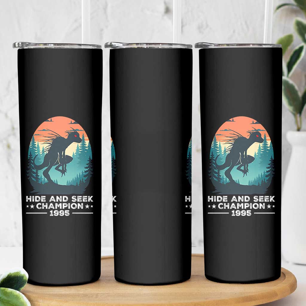 Chupacabra Skinny Tumbler Gothic Humor Hide And Seek Champion Gift