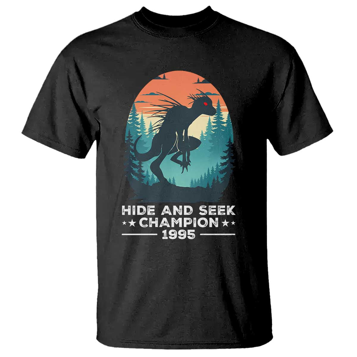 Chupacabra T Shirt Gothic Humor Hide And Seek Champion Gift - Wonder Print Shop