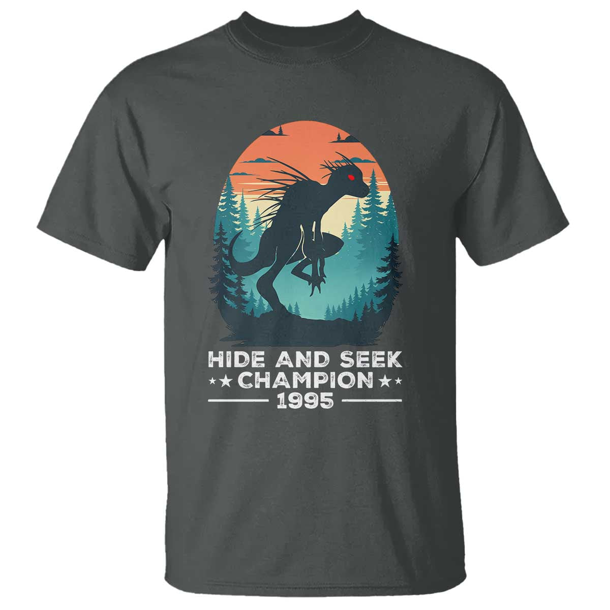 Chupacabra T Shirt Gothic Humor Hide And Seek Champion Gift - Wonder Print Shop
