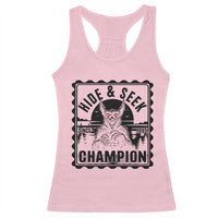 Chupacabra Hide And Seek Champion Since 1995 Racerback Tank Top Cryptid Gift - Wonder Print Shop