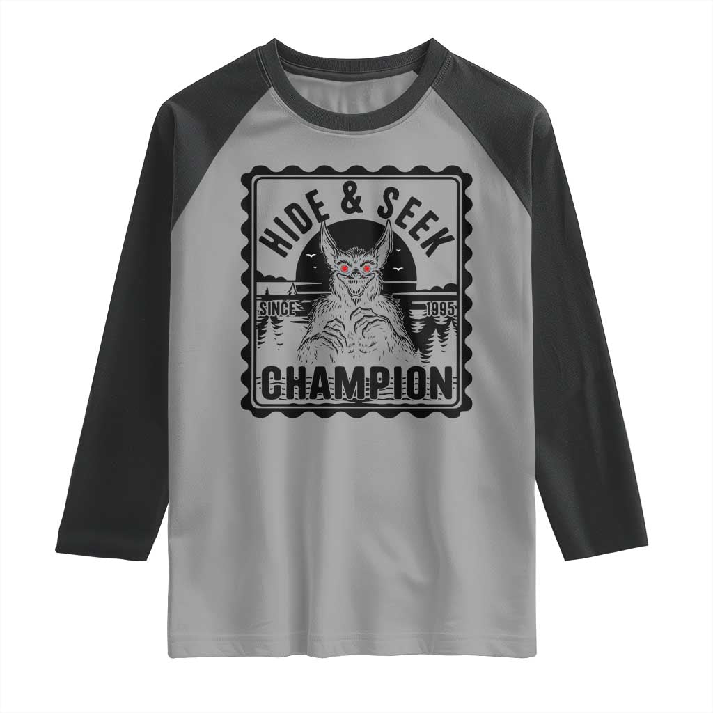 Chupacabra Hide And Seek Champion Since 1995 Raglan Shirt Cryptid Gift - Wonder Print Shop