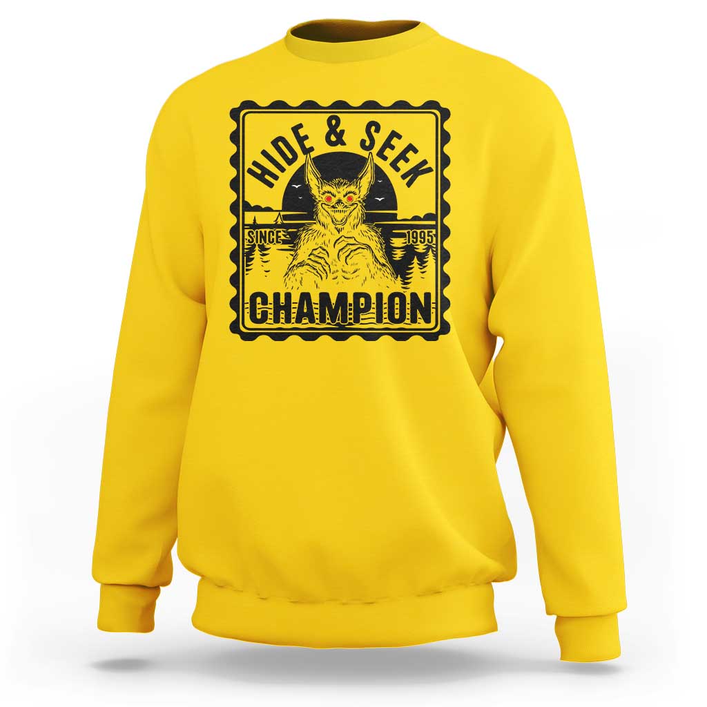 Chupacabra Hide And Seek Champion Since 1995 Sweatshirt Cryptid Gift - Wonder Print Shop