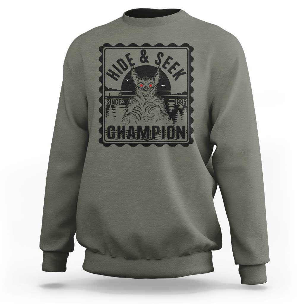 Chupacabra Hide And Seek Champion Since 1995 Sweatshirt Cryptid Gift - Wonder Print Shop