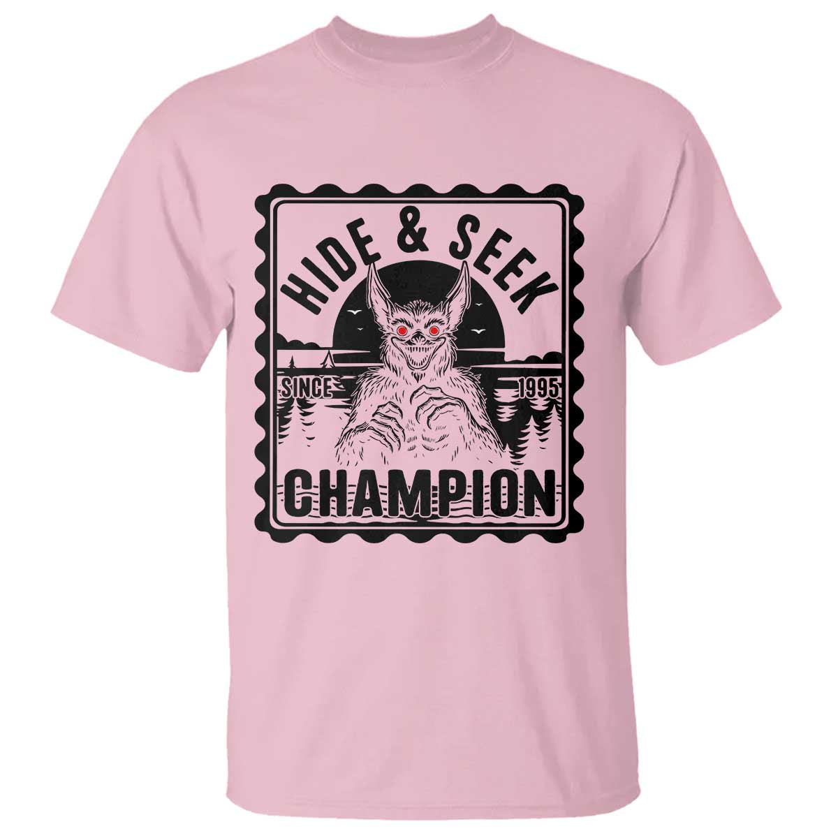 Chupacabra Hide And Seek Champion Since 1995 T Shirt Cryptid Gift - Wonder Print Shop