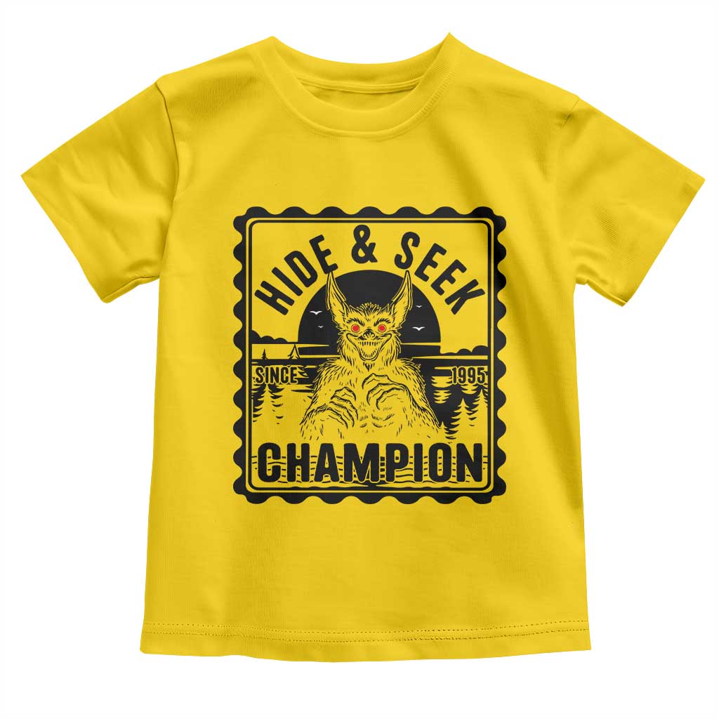 Chupacabra Hide And Seek Champion Since 1995 Toddler T Shirt Cryptid Gift - Wonder Print Shop