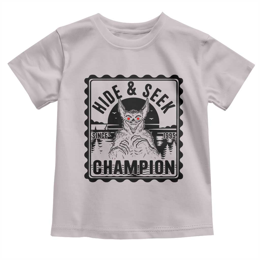Chupacabra Hide And Seek Champion Since 1995 Toddler T Shirt Cryptid Gift - Wonder Print Shop