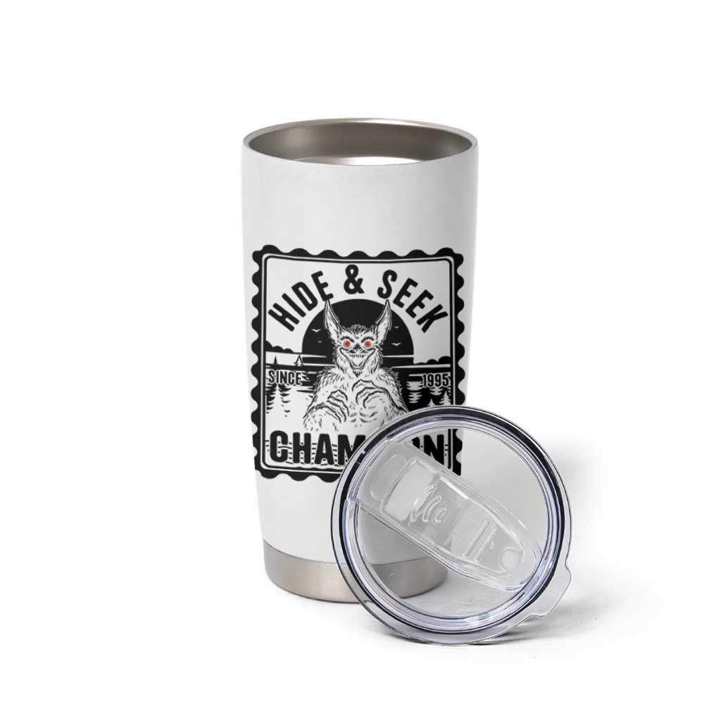 Chupacabra Hide And Seek Champion Since 1995 Tumbler Cup Cryptid Gift