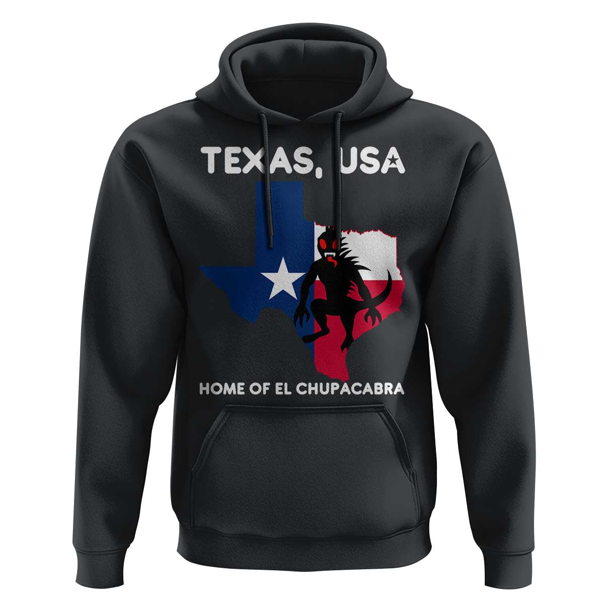 Chupacabra Texas Hoodie Home Of El Chupacabra Gothic Horror Gift - Wonder Print Shop
