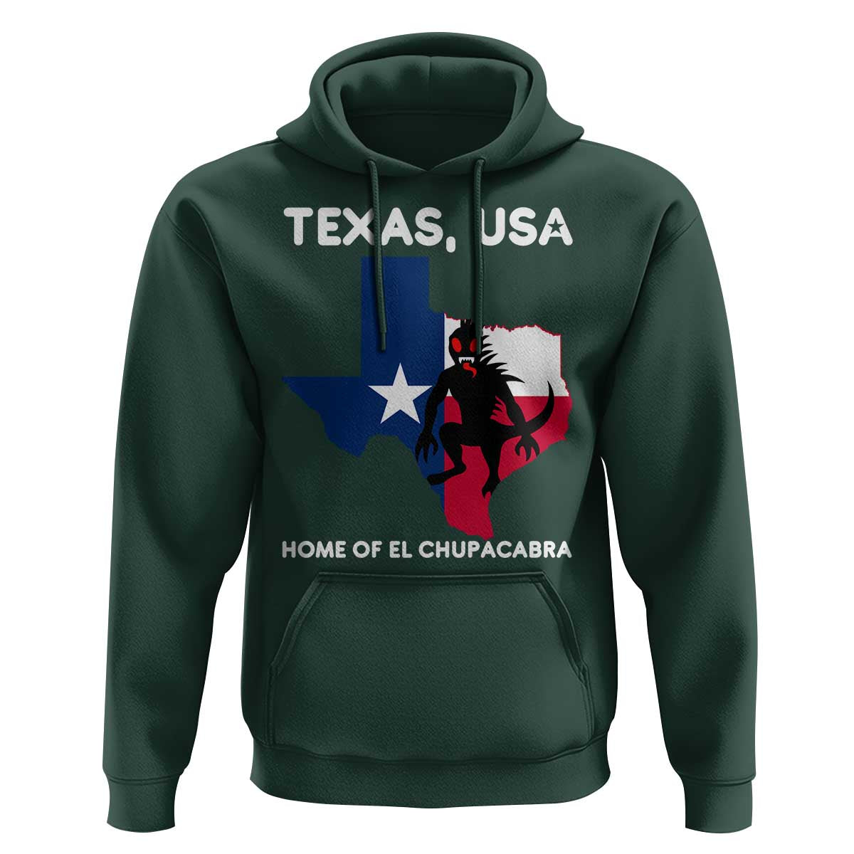 Chupacabra Texas Hoodie Home Of El Chupacabra Gothic Horror Gift - Wonder Print Shop
