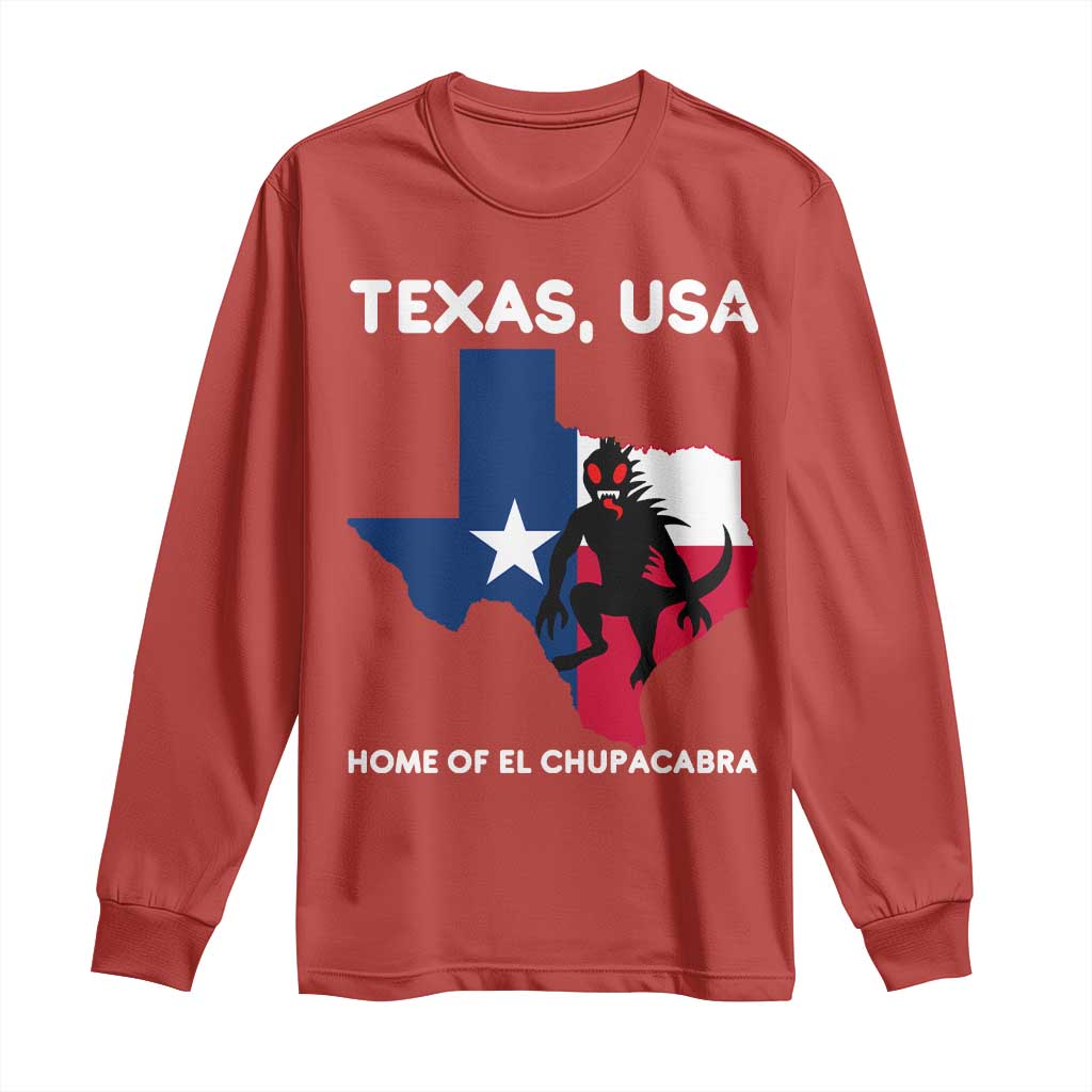 Chupacabra Texas Long Sleeve Shirt Home Of El Chupacabra Gothic Horror Gift - Wonder Print Shop