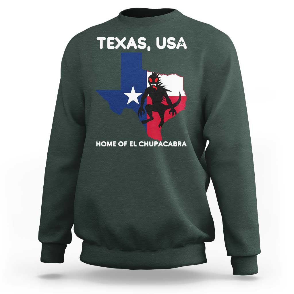 Chupacabra Texas Sweatshirt Home Of El Chupacabra Gothic Horror Gift - Wonder Print Shop