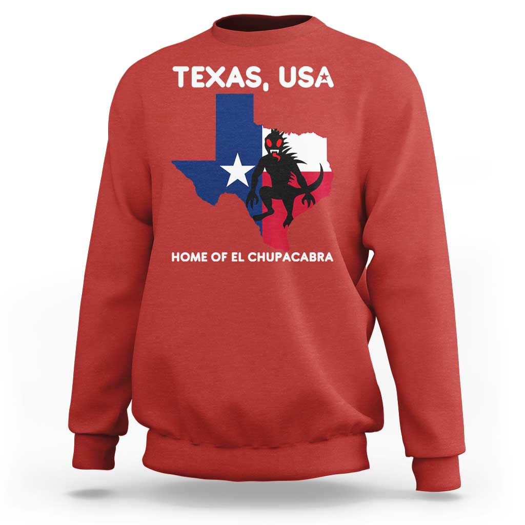 Chupacabra Texas Sweatshirt Home Of El Chupacabra Gothic Horror Gift - Wonder Print Shop