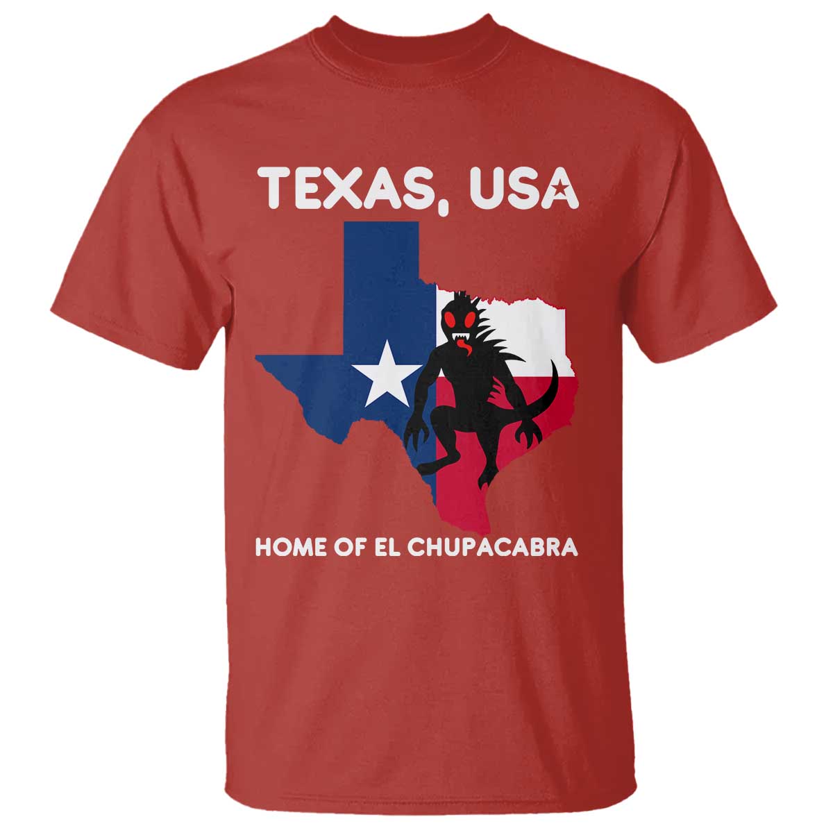 Chupacabra Texas T Shirt Home Of El Chupacabra Gothic Horror Gift - Wonder Print Shop