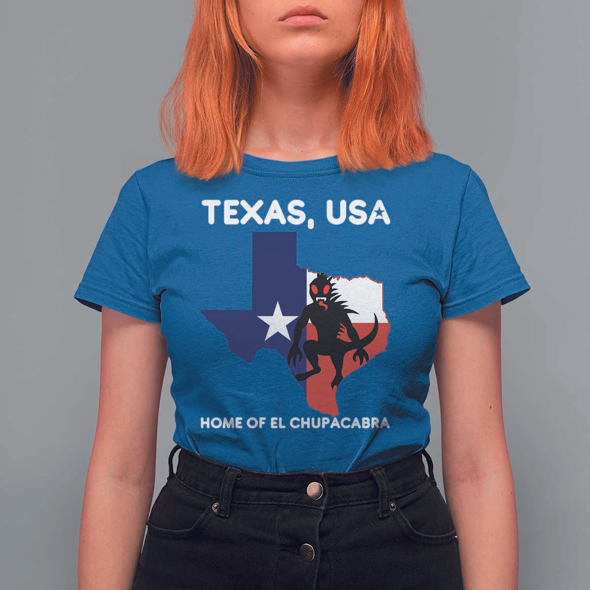 Chupacabra Texas T Shirt For Women Home Of El Chupacabra Gothic Horror Gift - Wonder Print Shop
