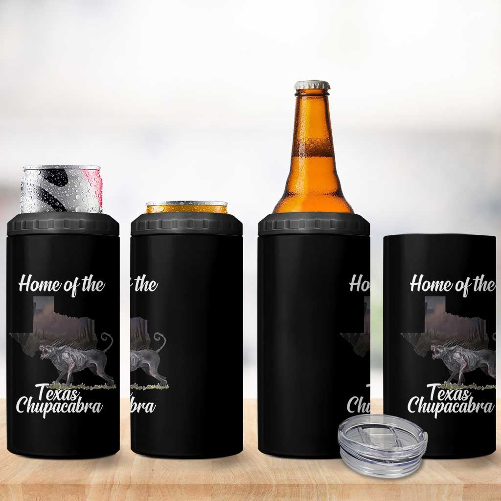 Chupacabra 4 in 1 Can Cooler Tumbler Home Of The Texas Gothic Folklore Gift