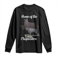 Chupacabra Long Sleeve Shirt Home Of The Texas Gothic Folklore Gift - Wonder Print Shop