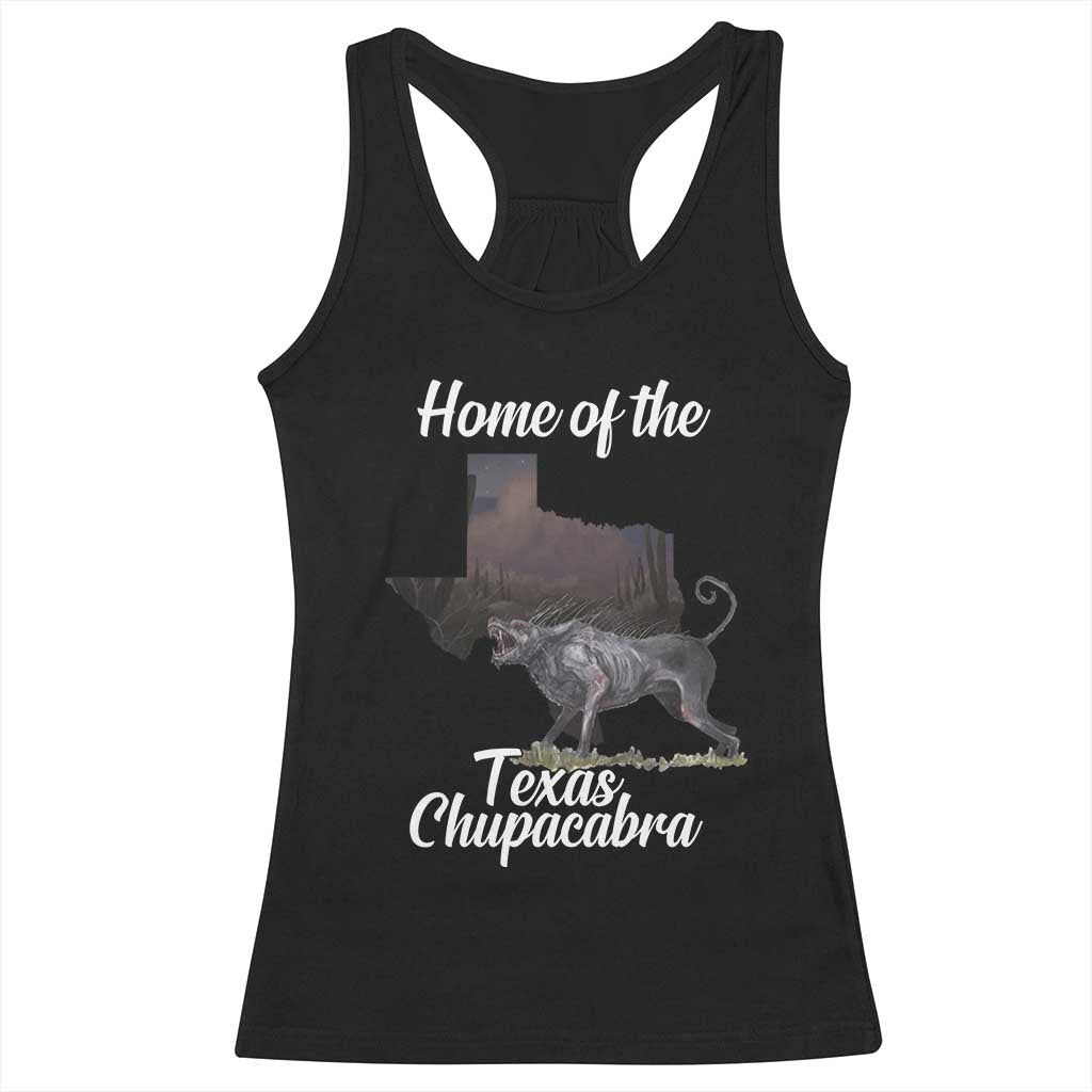 Chupacabra Racerback Tank Top Home Of The Texas Gothic Folklore Gift - Wonder Print Shop
