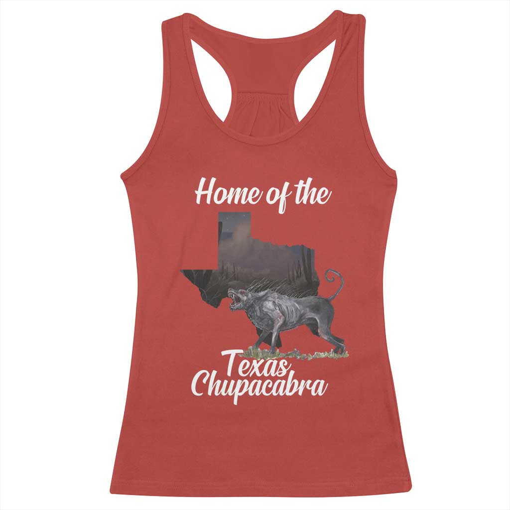 Chupacabra Racerback Tank Top Home Of The Texas Gothic Folklore Gift - Wonder Print Shop