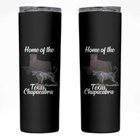 Chupacabra Skinny Tumbler Home Of The Texas Gothic Folklore Gift
