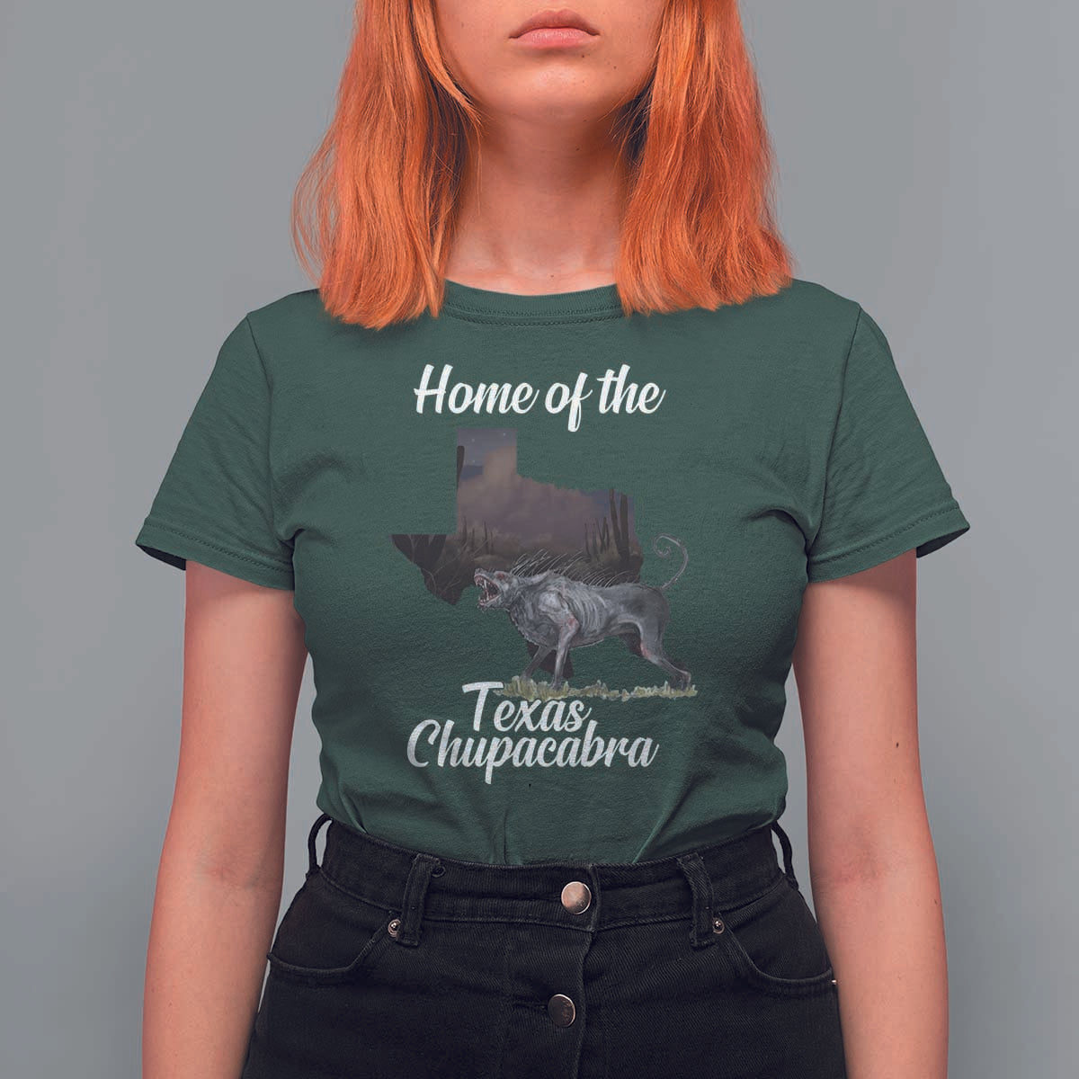 Chupacabra T Shirt For Women Home Of The Texas Gothic Folklore Gift - Wonder Print Shop