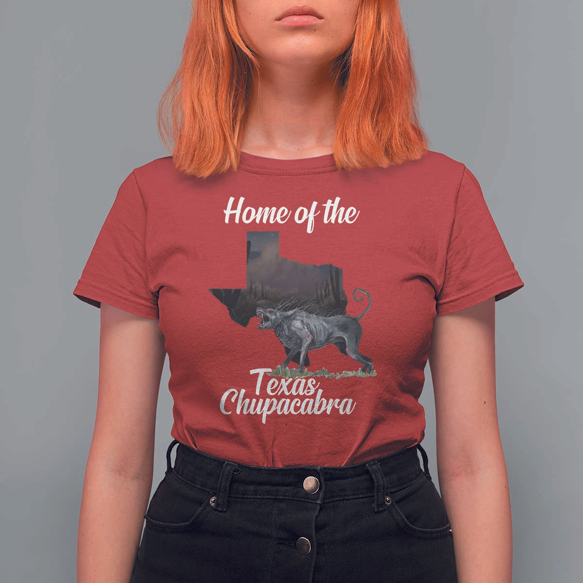 Chupacabra T Shirt For Women Home Of The Texas Gothic Folklore Gift - Wonder Print Shop