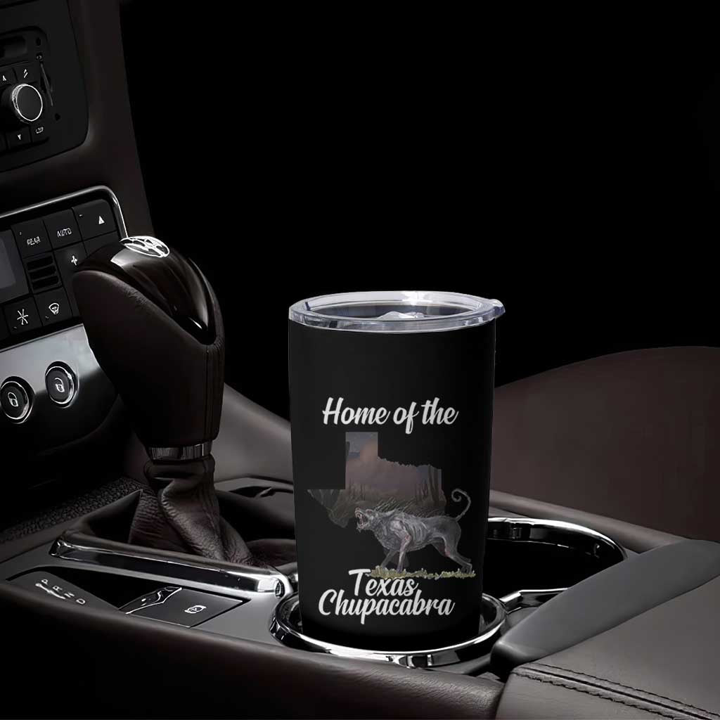 Chupacabra Tumbler Cup Home Of The Texas Gothic Folklore Gift