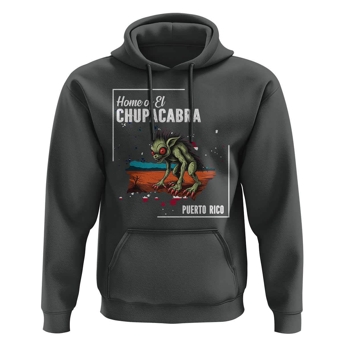 Chupacabra Hoodie Home Of Puerto Rico Mystery Urban Legend Gift - Wonder Print Shop