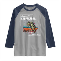 Chupacabra Raglan Shirt Home Of Puerto Rico Mystery Urban Legend Gift - Wonder Print Shop