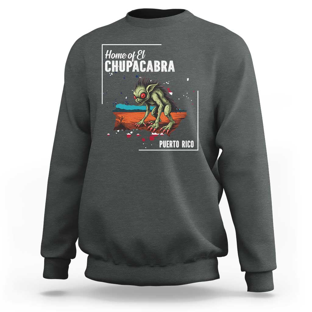 Chupacabra Sweatshirt Home Of Puerto Rico Mystery Urban Legend Gift - Wonder Print Shop