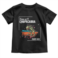 Chupacabra Toddler T Shirt Home Of Puerto Rico Mystery Urban Legend Gift - Wonder Print Shop