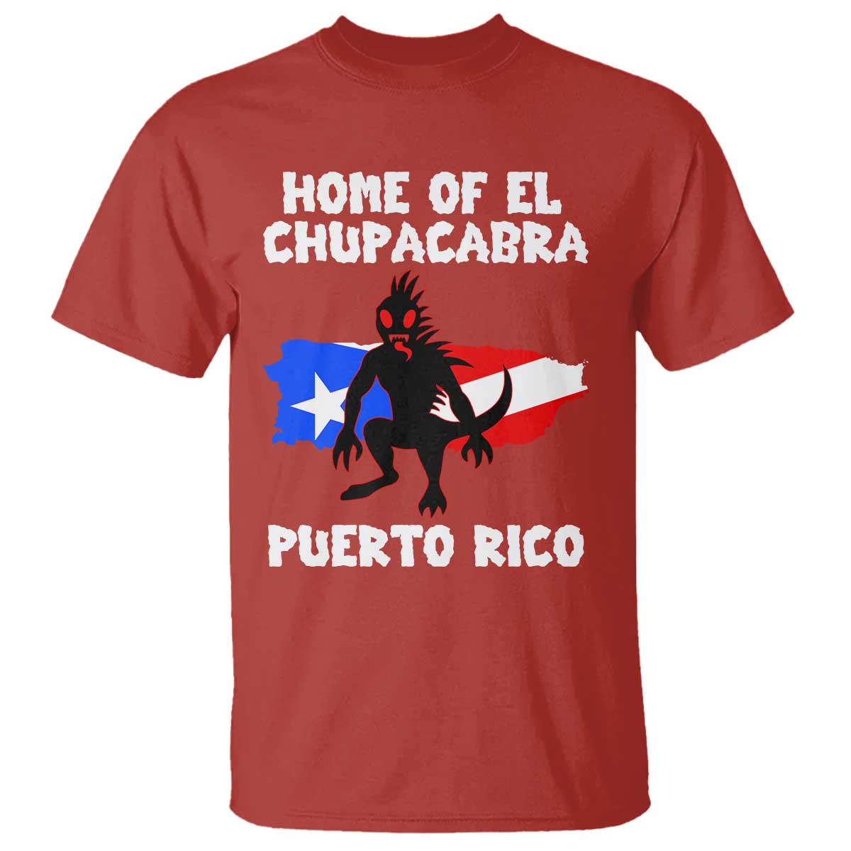 Chupacabra T Shirt Home Of Puerto Rico Legend Gothic Horror Gift - Wonder Print Shop