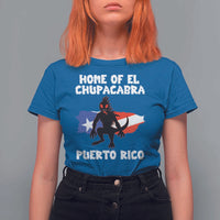 Chupacabra T Shirt For Women Home Of Puerto Rico Legend Gothic Horror Gift - Wonder Print Shop