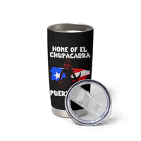 Chupacabra Tumbler Cup Home Of Puerto Rico Legend Gothic Horror Gift