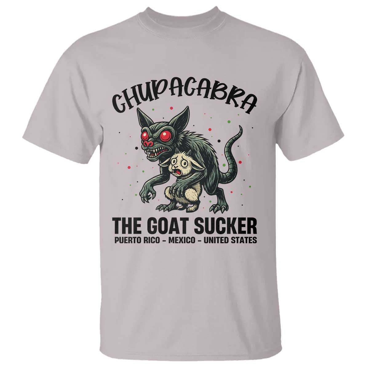 Chupacabra T Shirt The Goat Sucker Vintage Horror Cryptid Gift - Wonder Print Shop