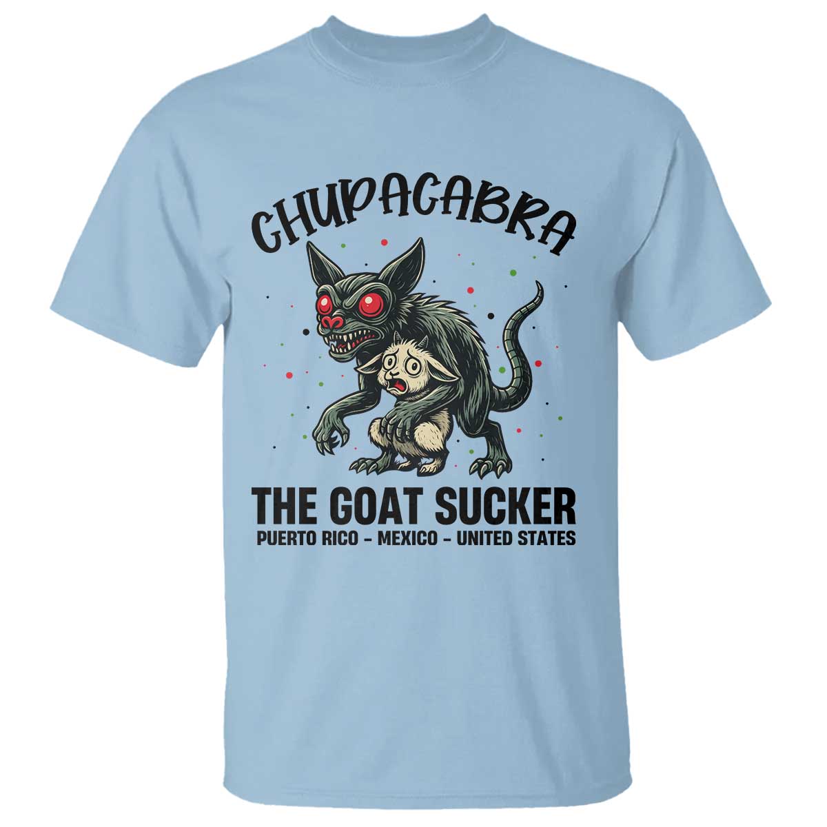 Chupacabra T Shirt The Goat Sucker Vintage Horror Cryptid Gift - Wonder Print Shop