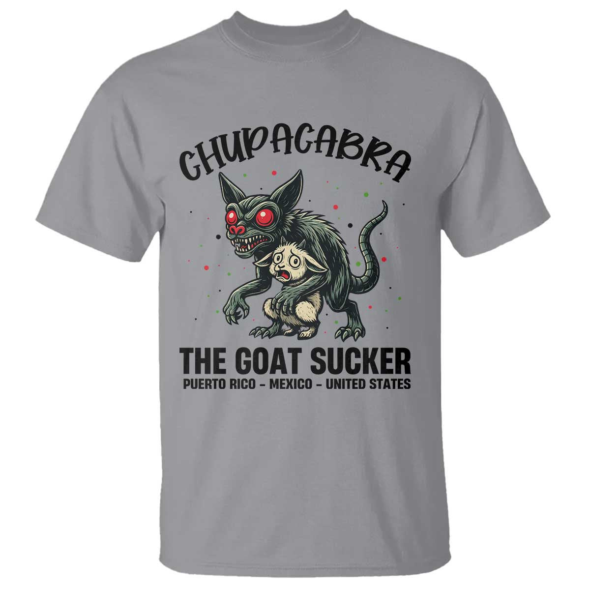 Chupacabra T Shirt The Goat Sucker Vintage Horror Cryptid Gift - Wonder Print Shop