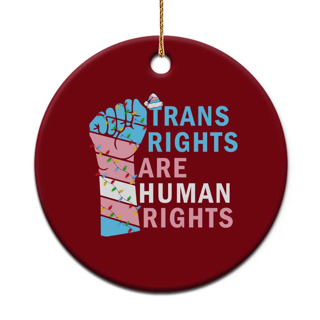 Trans Rights Are Human Rights Ceramic Ornament Christmas LGBTQ Supporter Gift - Wonder Print Shop