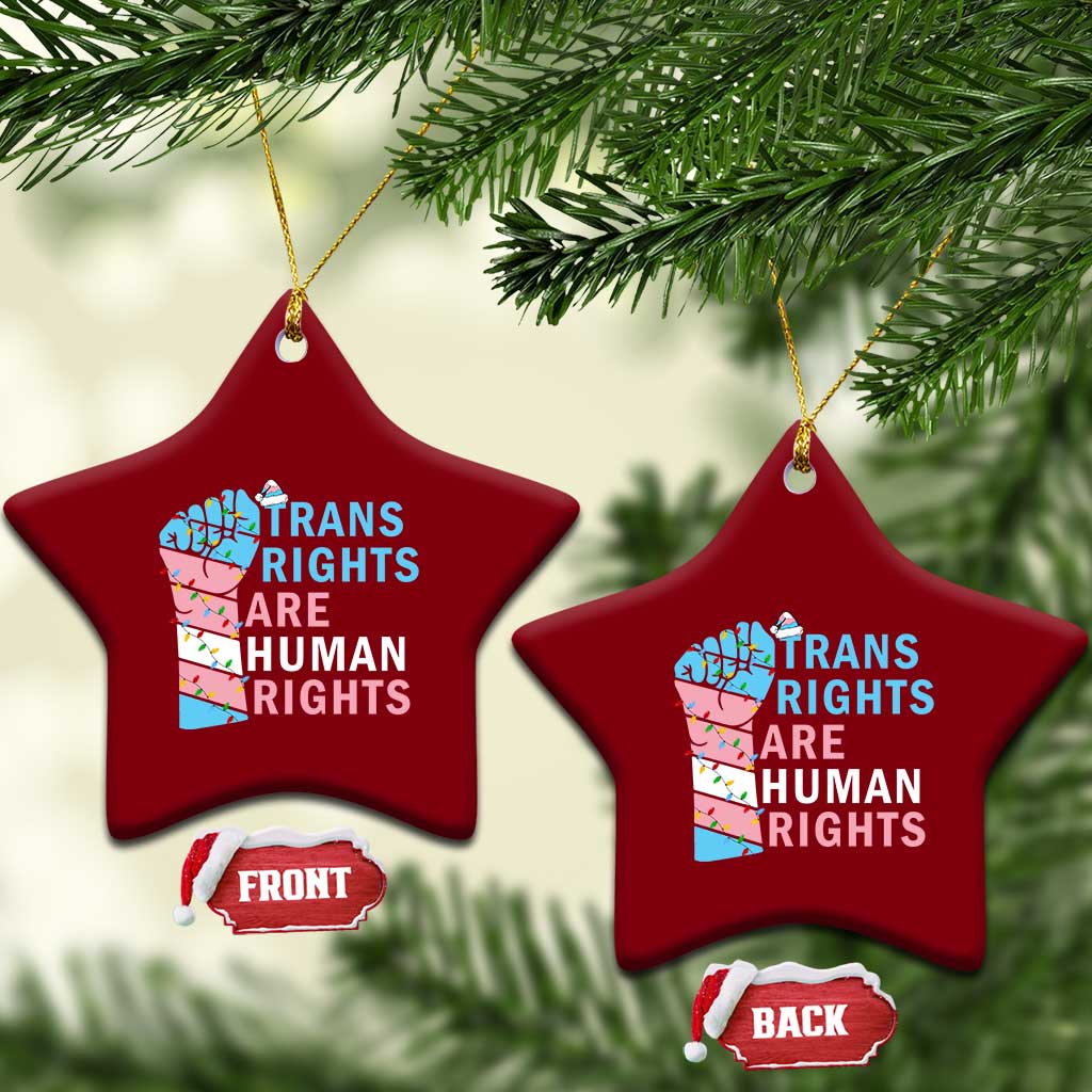 Trans Rights Are Human Rights Ceramic Ornament Christmas LGBTQ Supporter Gift - Wonder Print Shop