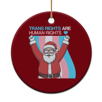 Christmas Trans Rights Are Human Rights Ceramic Ornament LGBTQ Advocate - Wonder Print Shop